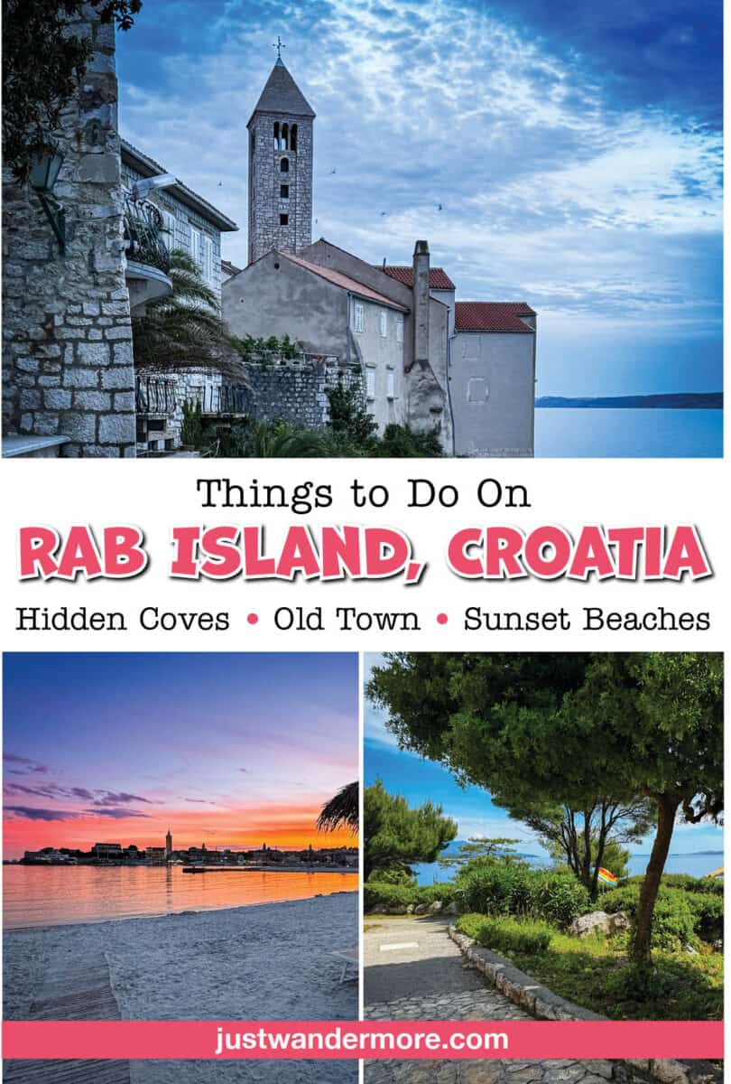Old Town Rab's bell tower at dusk, a sunset beach view of Rab's skyline, and a shaded coastal path, three highlights from a guide to things to do on Rab Island, Croatia.