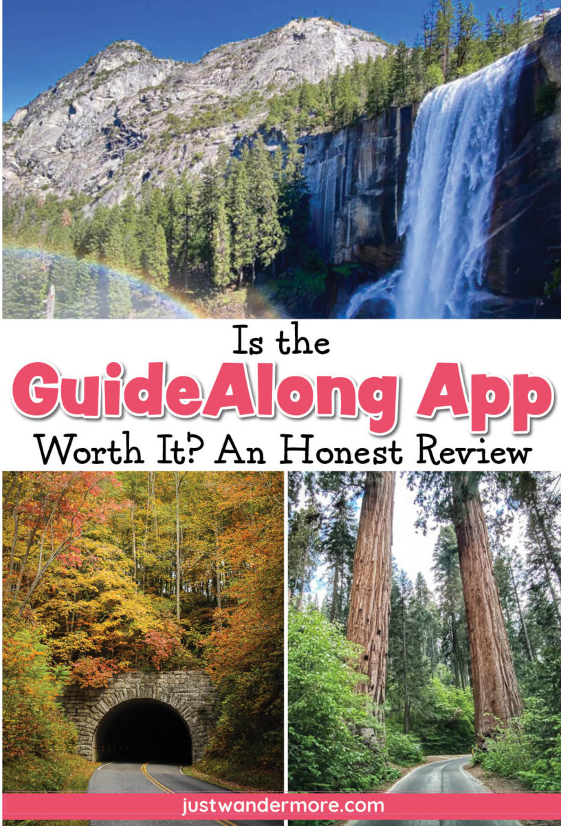 guidealongapp1 e1786731699390 Pinterest pin for "Is the GuideAlong App Worth It? An Honest Review," featuring Vernal Fall in Yosemite, a fall foliage tunnel in North Carolina, and giant sequoias along a forest road.